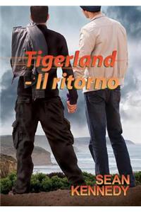 Tigerland - Il Ritorno