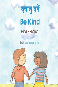Be Kind (Hindi-English)