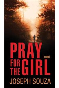 Pray for the Girl
