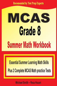 MCAS Grade 8 Summer Math Workbook