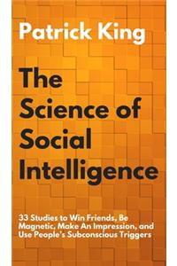 The Science of Social Intelligence