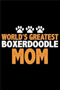 World's Greatest Boxerdoodle Mom