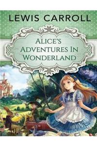 Alice's Adventures in Wonderland (Annotated)