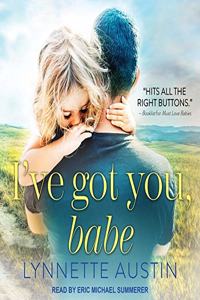 I've Got You, Babe Lib/E