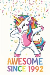 Awesome Since 1992 Notebook Dabbing Unicorn Birthday Gift