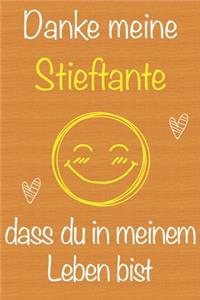 Danke meine Stieftante, dass du in meinem Leben bist