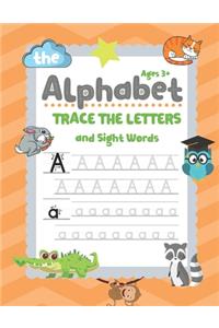 Trace Letters Of The Alphabet and Sight Words