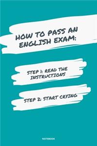 Notebook How to Pass an English Exam