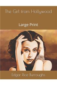 The Girl from Hollywood: Large Print