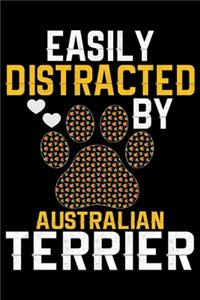 Easily Distracted by Australian Terrier