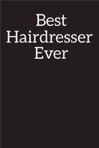 Best Hairdresser Ever