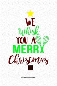 We Whisk You A Merry Christmas