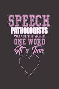 Speech Pathologists Change the World One World at a Time