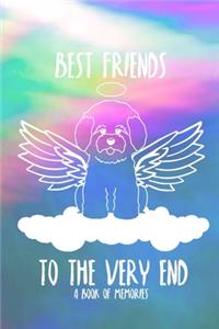 Best Friends to the very end