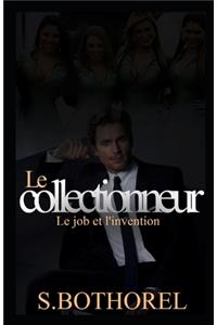 Le collectionneur