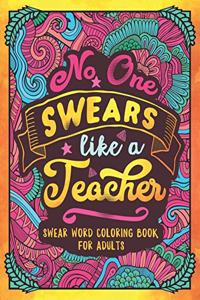 No One Swears Like a Teacher