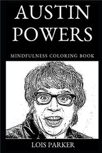 Austin Powers Mindfulness Coloring Book