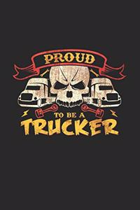 Proud to be a trucker