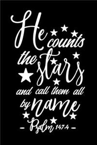 He Counts the Stars and Call Them All by Name