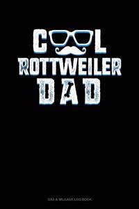 Cool Rottweiler Dad