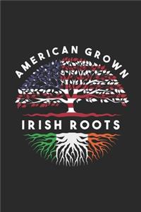 American Grown Irish Roots
