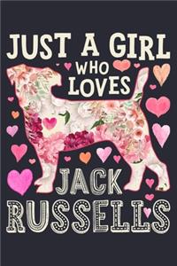 Just a Girl Who Loves Jack Russells