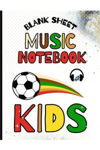 Blank Sheet Music Notebook Kids