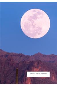 For the Lover of the Moon