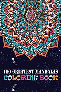 100 Greatest Mandalas Coloring Book