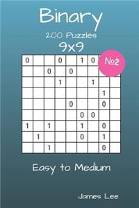 Binary Puzzles - 200 Easy to Medium 9x9 vol. 2