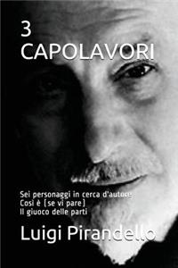 3 Capolavori
