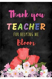 Thank you teacher for helping me Bloom