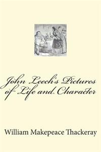 John Leech's Pictures of Life and Character