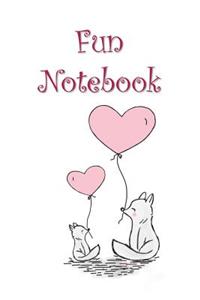 Fun Notebook