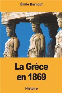 La Grèce en 1869