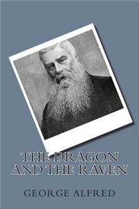 The Dragon and the Raven