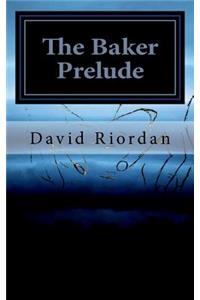 The Baker - Prelude