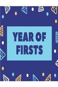 Year of Firsts