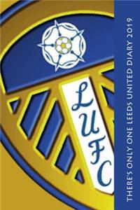 There's only one Leeds United Diary 2019