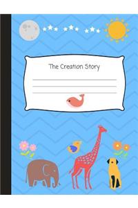 The Creation Story: The Creation Story Primary Bible Composition Notebook Journal