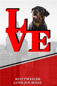 Rottweiler Love Journal