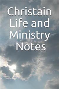 Christain Life and Ministry Notes