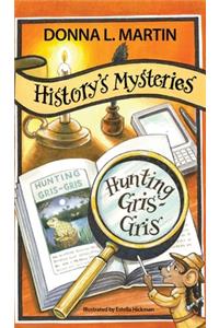 History's Mysteries: Hunting Gris-Gris