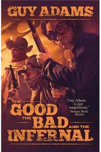 The Good, the Bad and the Infernal, 1