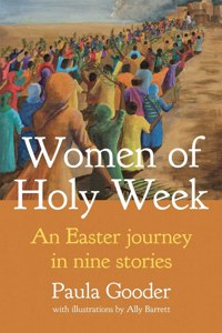 Women of Holy Week