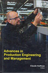 ADVANCES IN PRODUCTION ENGINEERING AND MANAGEMENT