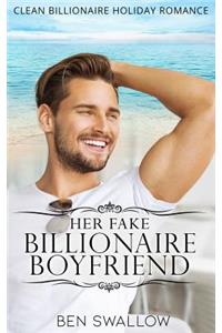 Her Fake Billionaire Boyfriend