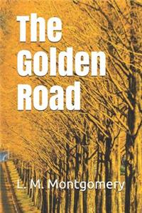 The Golden Road