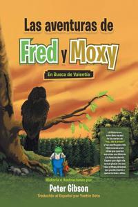 Las Aventuras de Fred Y Moxy