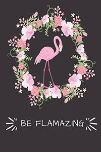 Be Flamazing